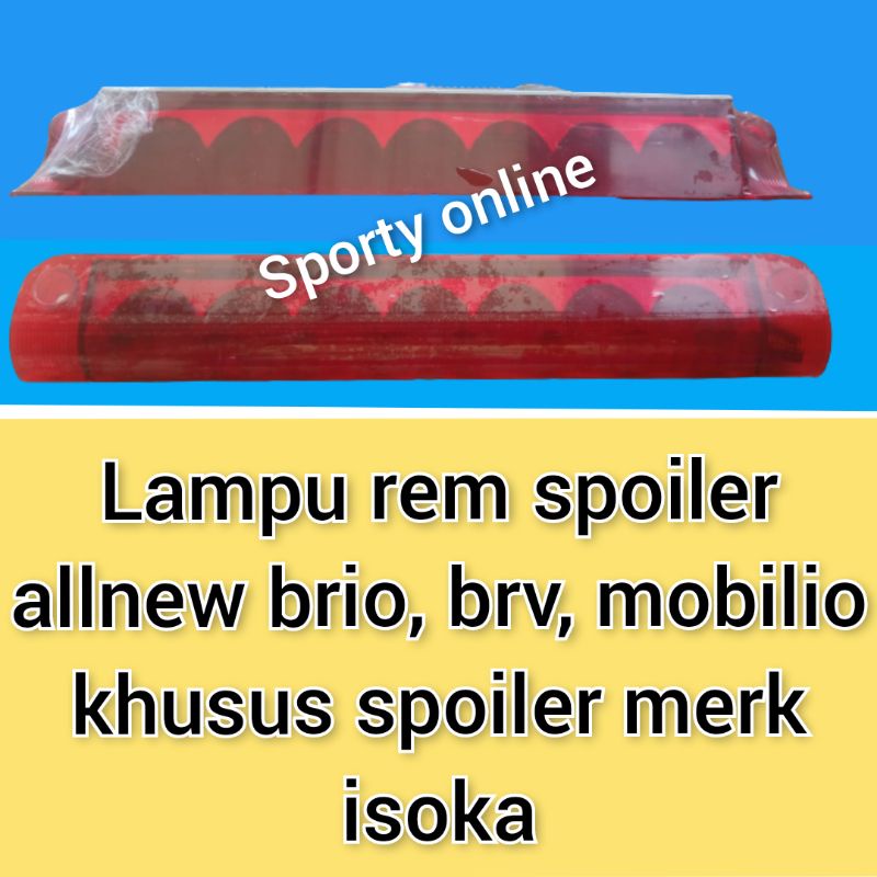 Lampu rem spoiler khusu allnew brio, brv, mobilio spoiler merk isoka atau untuk custem spoiler