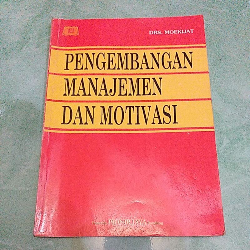 

Pengembangan Manajemen dan motivasi