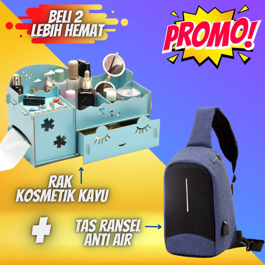 PROMO HEMAT Rak Kosmetik Kayu + Tas Ransel Anti Maling Tempat Wadah Kotak Kosmetik Tas Pria Wanita