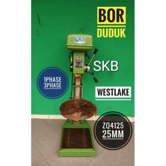MESIN BOR DUDUK/DRILLING MACHINE ZQ 4125 WEST LAKE