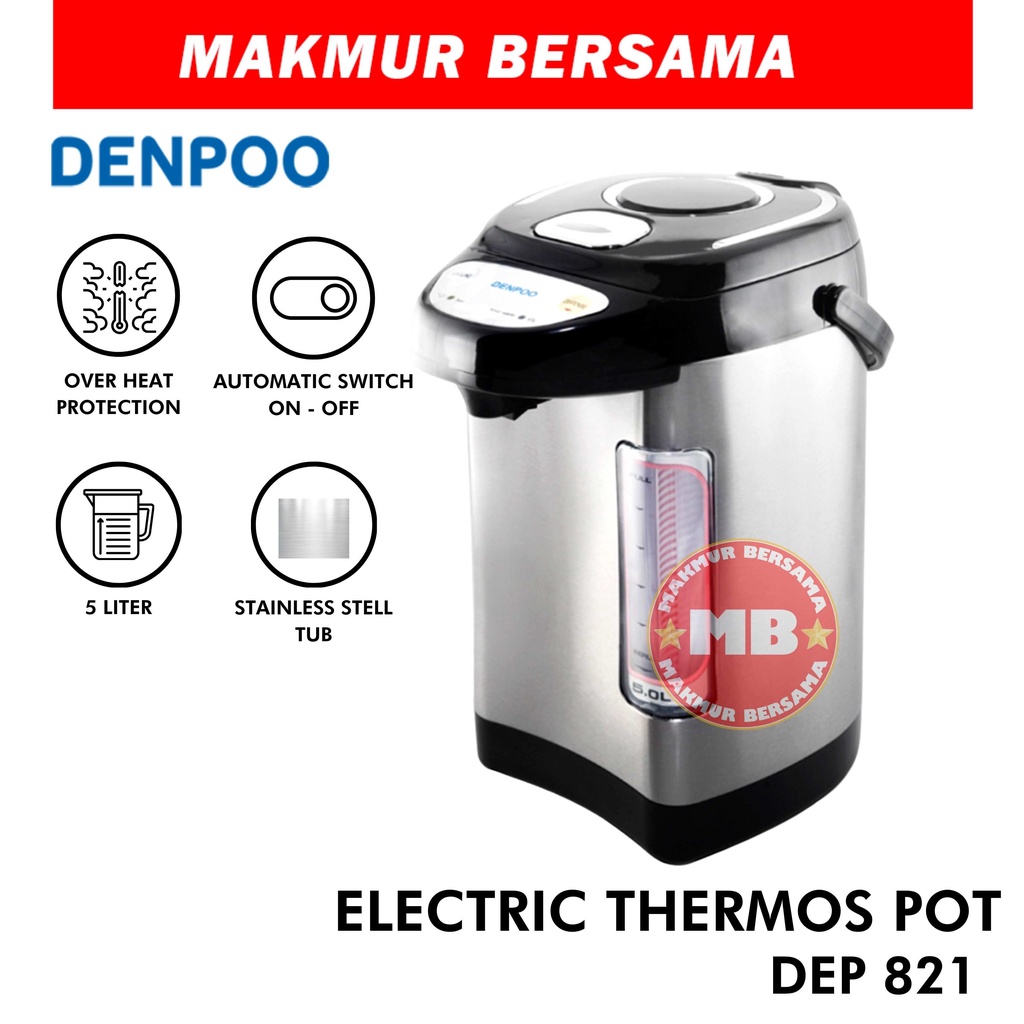 Termos Listrik Denpoo DEP 821 VT Kapasitas 5 Liter Stainless Steel