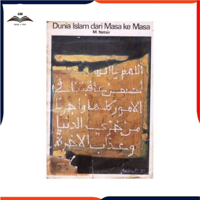 Buku DUNIA ISLAM DARI MASA KE MASA by M.Natsir
