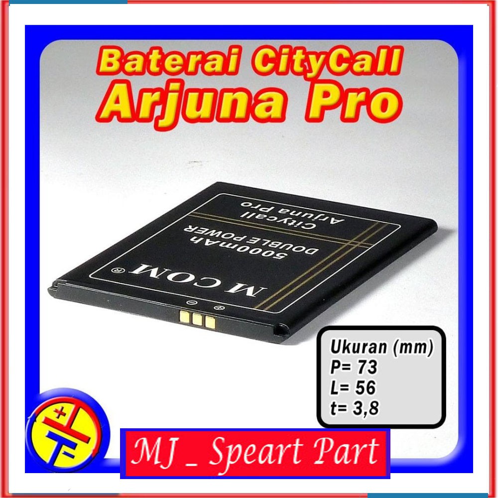 Baterai CityCall Arjuna Pro Mcom Batre Batere Batrai Batrei City Call