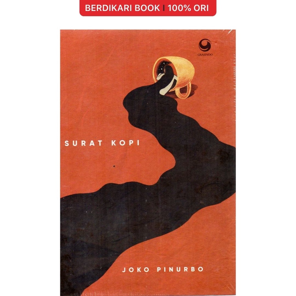 Berdikari - Joko Pinurbo: Surat Kopi - Gramedia