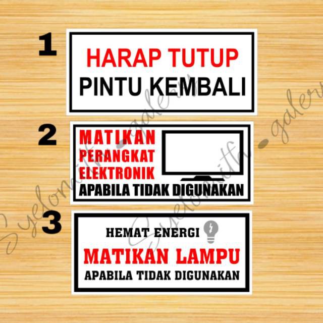 

TERMURAH STIKER PERINGATAN HEMAT ENERGI STIKER MATIKAN LAMPU STIKER PERKANTORAN WATERPROOF
