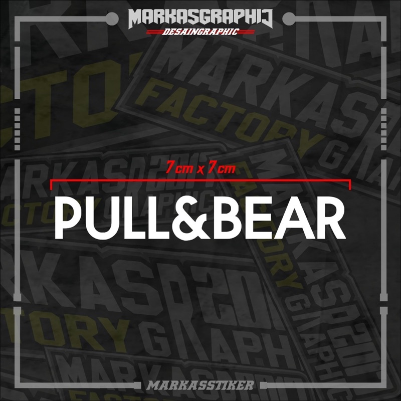 

STIKER CUTTING PULL&BEAR