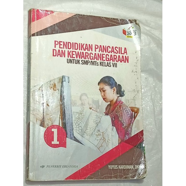 BUKU PKN PENDIDIKAN PANCASILA DAN KEWARGANEGARAAN KELAS 1SMP PENERBIT ERLANGGA KURIKULUM 2013 [BUKU BEKAS]