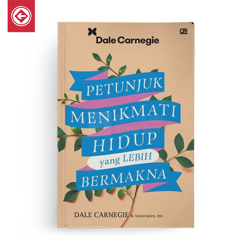 Berdikari - Petunjuk Menikmati Hidup yang Lebih Bermakna - Gramedia