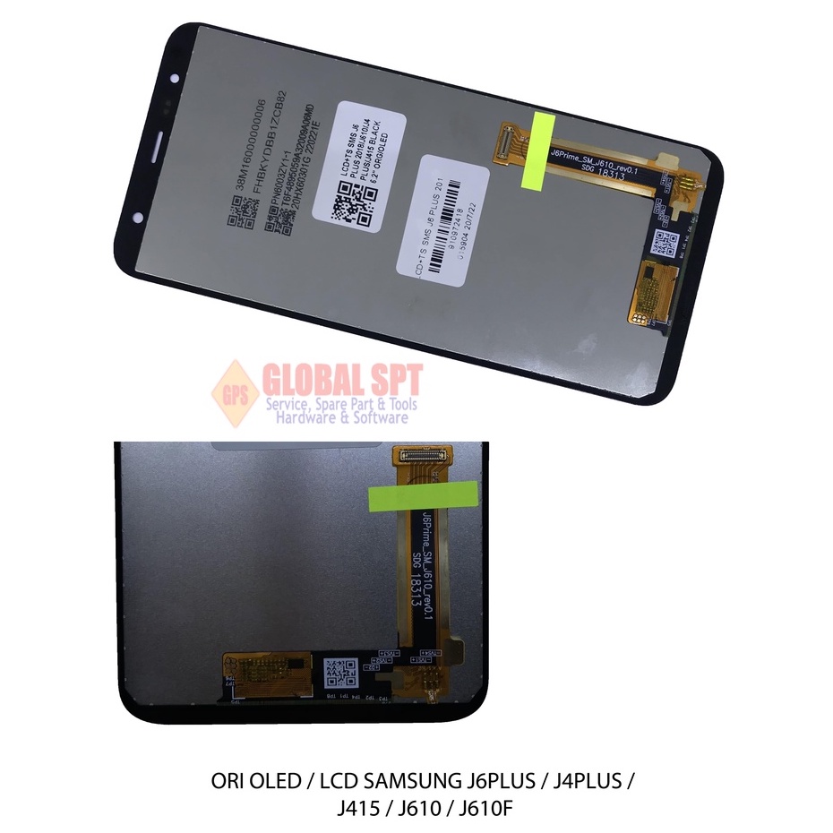 ORI OLED / LCD TOUCHSCREEN SAMSUNG J6 PLUS / J4 PLUS / J415 / J610 / J610F