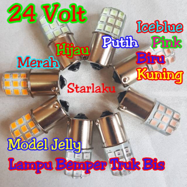 (INDO 168) 24 Volt Bayonet Kaki 1 Jelly 18 Led Nyala Kedip