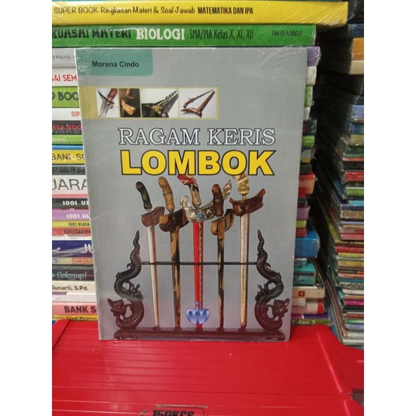 BUKU SENI BUDAYA RAGAM KERIS LOMBOK