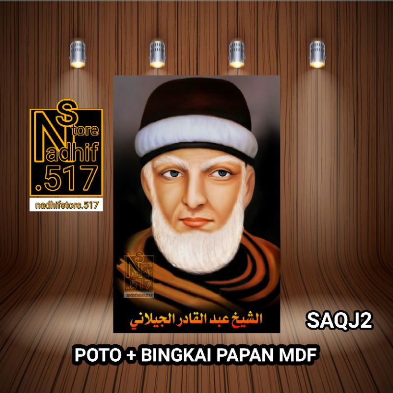 Poto Poster Papan MDF Poto Syech Abdul Qodir Al jaelani