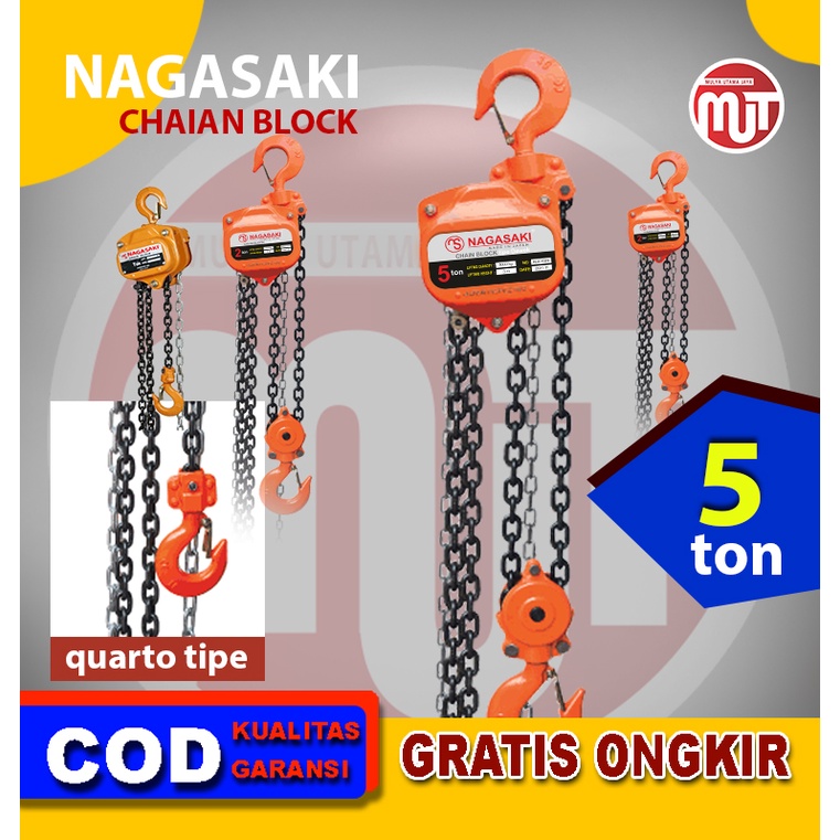 NAGASAKI CHAIN BLOCK TAKEL 5 ton 5 mter