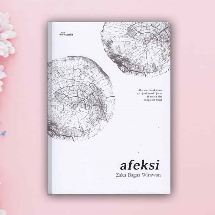 Novel Original - Afeksi - Zaka Bagas Wirawan