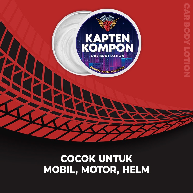 [Z190] KAPTEN KOMPON Penghilang Baret Lecet Noda Body Mobil Motor / Scratch Remover Compound