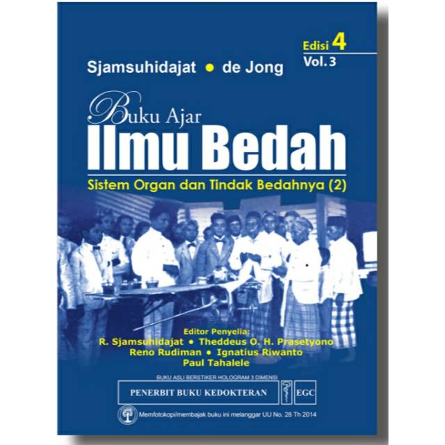 Buku ORI - Buku Ajar Ilmu Bedah Sistem Organ dan Tindak Bedahnya (2) Edisi 4 Volume 3 Sjamsuhidajat,
