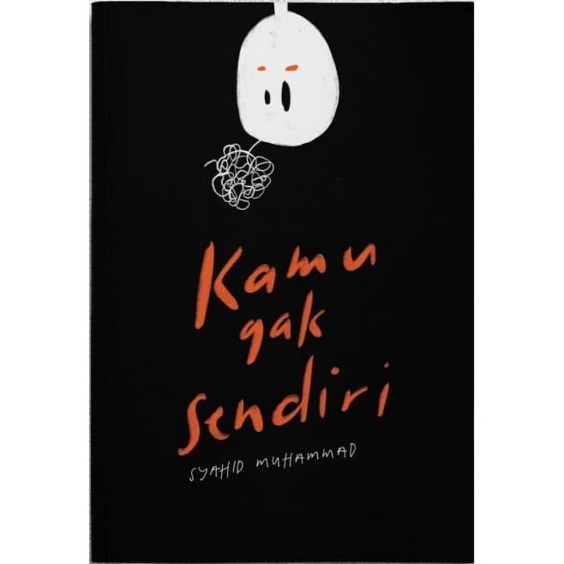Buku Kamu Gak Sendiri - Syahid Muhammad