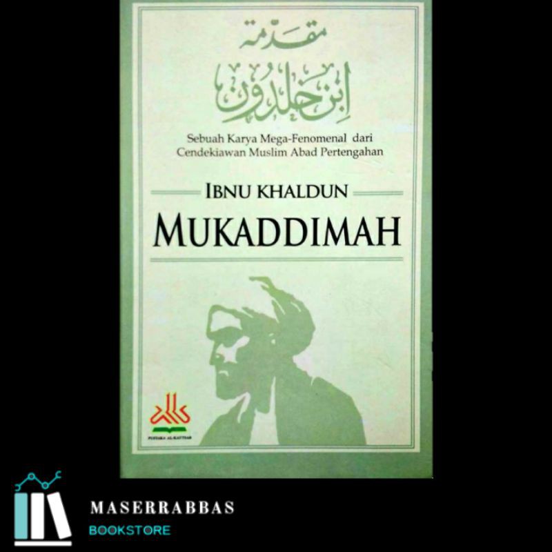 Mukaddimah - Ibnu Khaldun