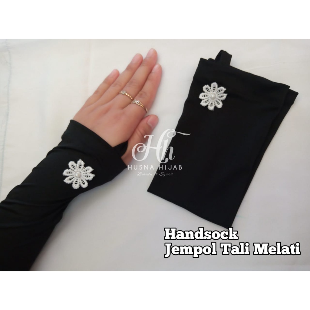 [BRAND HUSNA HIJAB] Handsock Jempol Tali Melati / Hensok Bunga