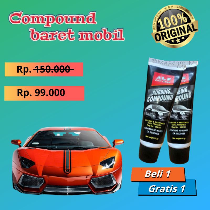 RUBBING COMPOUND / RUBBING COMPOUN ORIGINAL / PENGHILANG BARET MOBIL