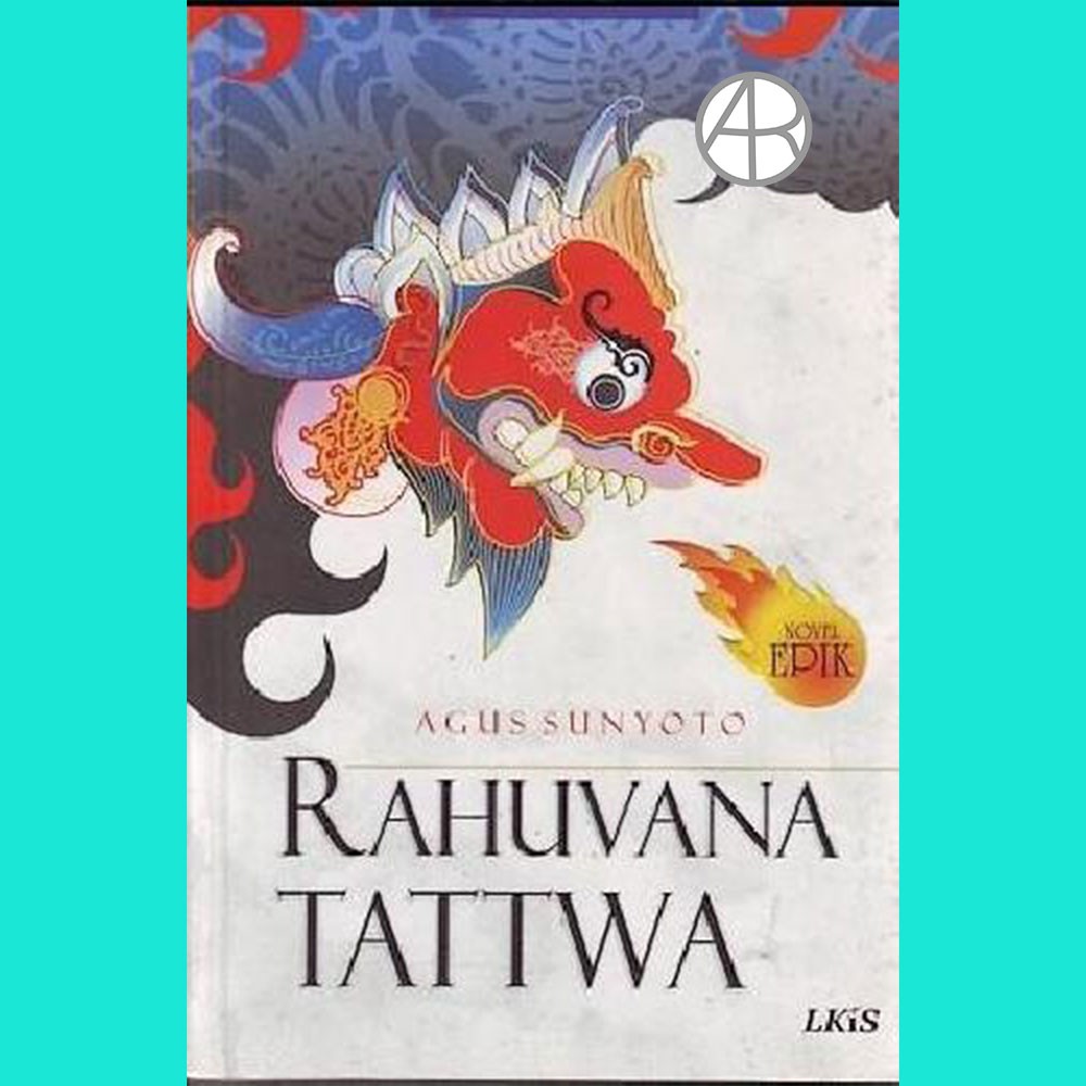 Rahuvana Tattwa - Agus Sunyoto