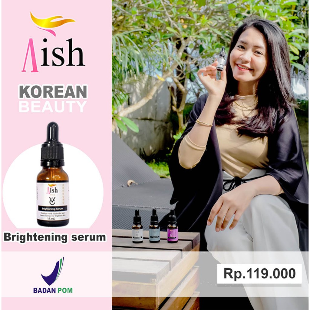 Aish Serum Korea Aish brightening Aish Brightening serum korea viral Aish serum korea Brightening