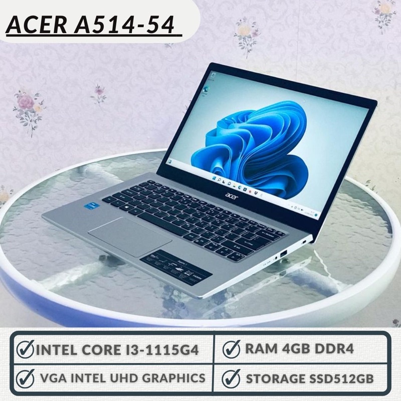 READY  LAPTOP ACER LIKENEW TERMURAH ACER ASPIRE A314-54 INTEL CORE I3-1115G4 RAM 4GB/SSD512GB/Win11+