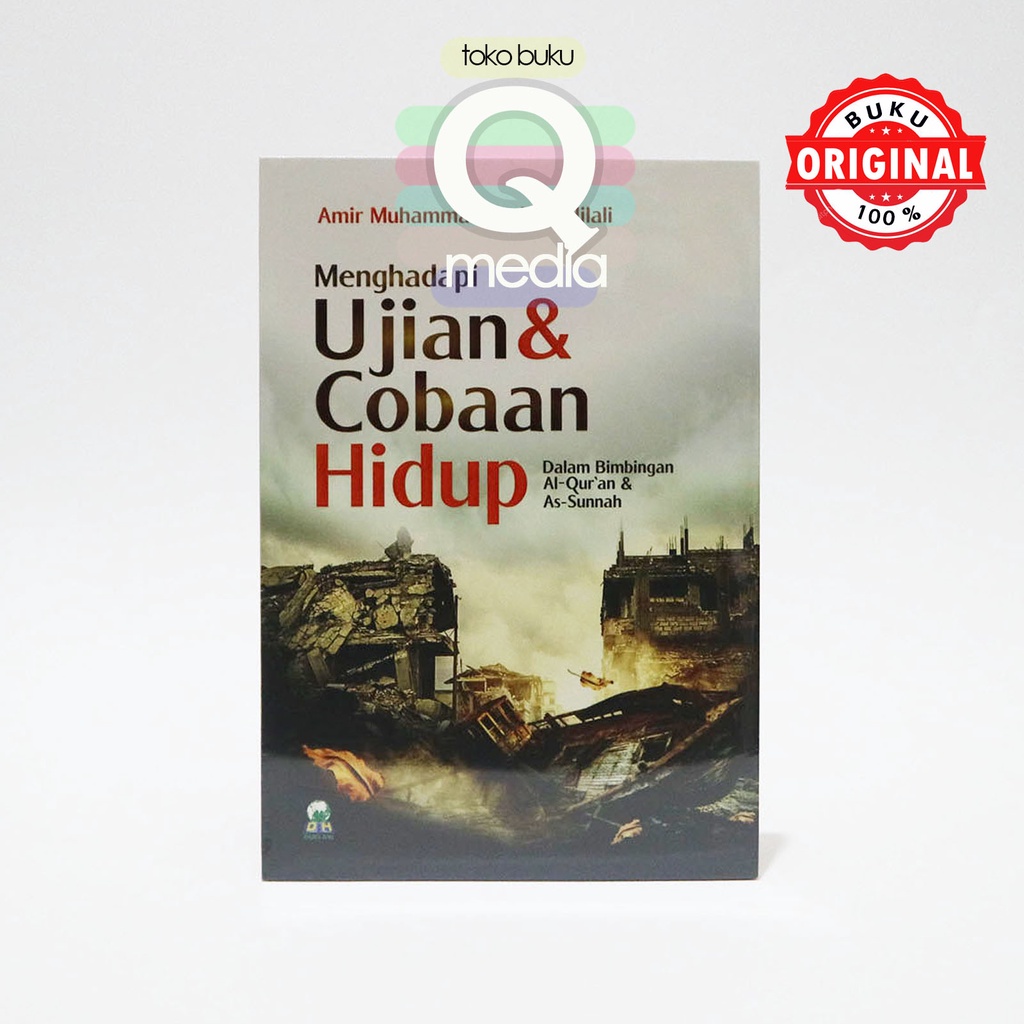 Jual Menghadapi Ujian Dan Cobaan Hidup Dalam Bimbingan Al Quran & As ...