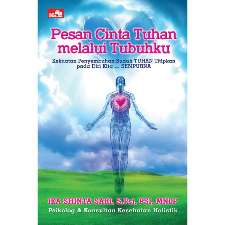 PESAN CINTA TUHAN MELALUI TUBUHKU // IKA SHINTA SARI