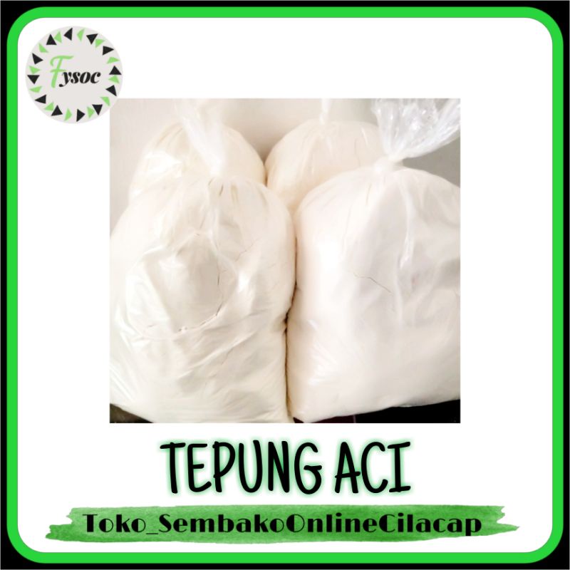 TEPUNG ACI KANJI TAPIOKA 250GR | ACI 500GR REPACK