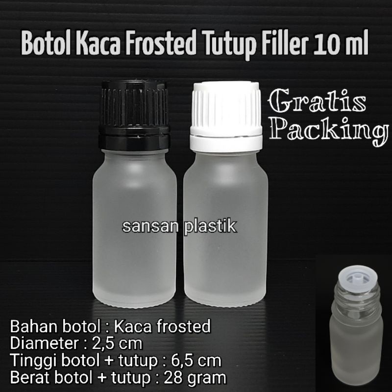 Botol kaca clear frosted 10ml tutup filler / Botol kaca tutup filler clear frosted 10ml
