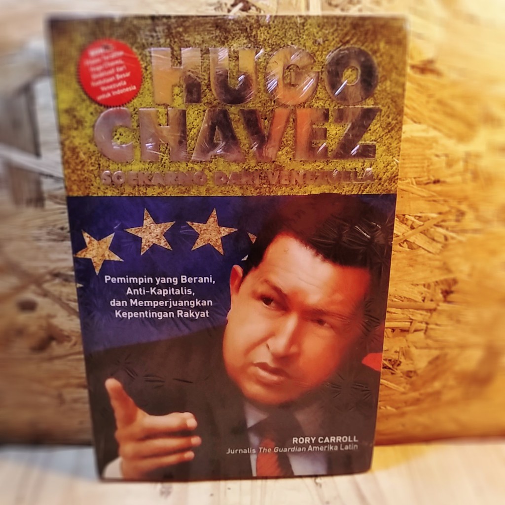 Hugo Chavez: Soekarno dari Venezuela