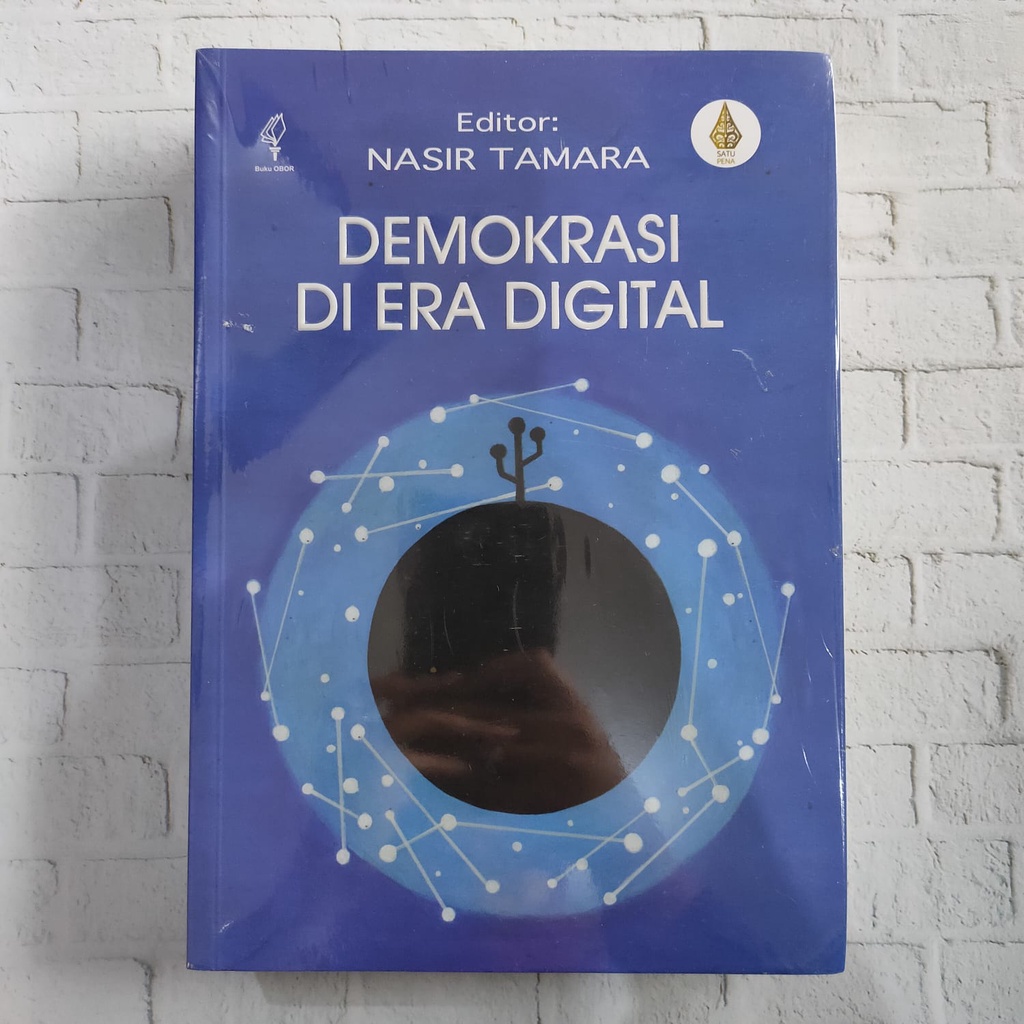 DEMOKRASI DI ERA DIGITAL -- Nasir Tamara