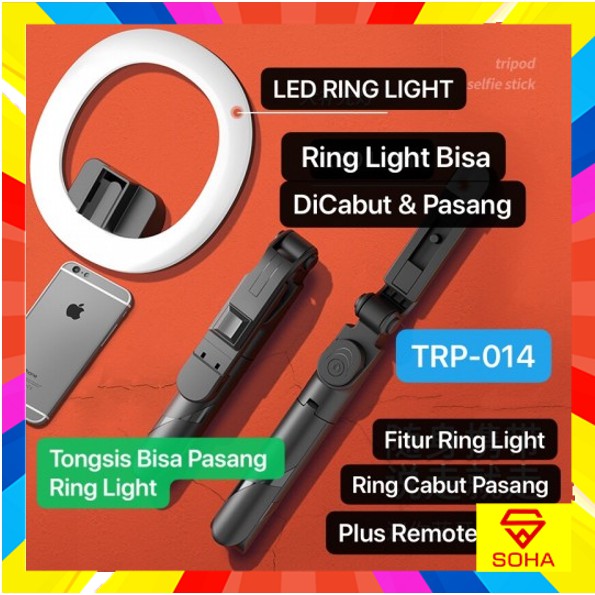 SOHA TRP-014 Tongsis Ring Light Plus Wireless Bluetooth Selfie Stick Monopods Universal Bis