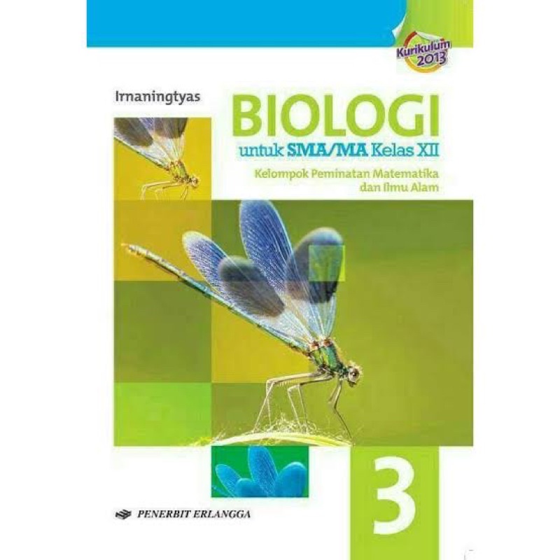 

BIOLOGI SMA/MA KELAS XII CETAKAN ERLANGGA