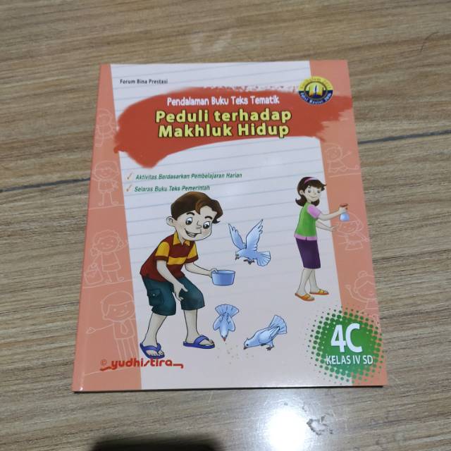 

Pendalaman Buku Teks Tematik 4C SD Kelas 4 Semester 1 Kurtilas Revisi