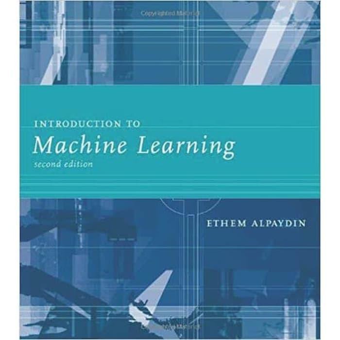 alpaydin introduction to machine learning 3rd edition