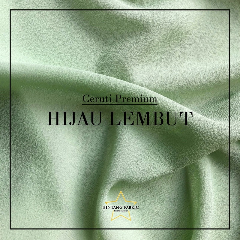 Bahan Kain Ceruti Ceruty Babydoll Premium 1 meter-Hijau Lembut