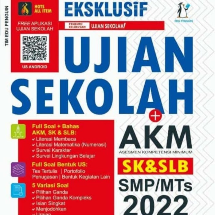 EKSKLUSIF UJIAN SEKOLAH + AKM SMP/MTs 2022