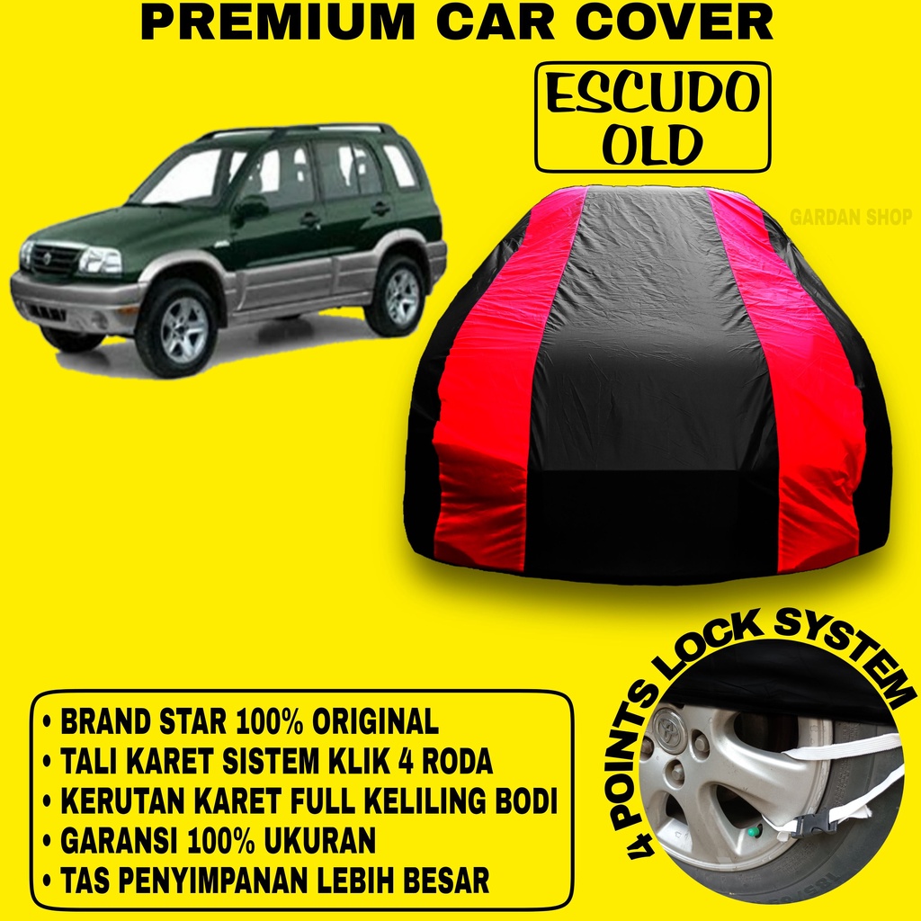 Body Cover ESCUDO OLD Sarung MERAH Penutup Pelindung Bodi Mobil Escudo Old Waterproof PREMIUM