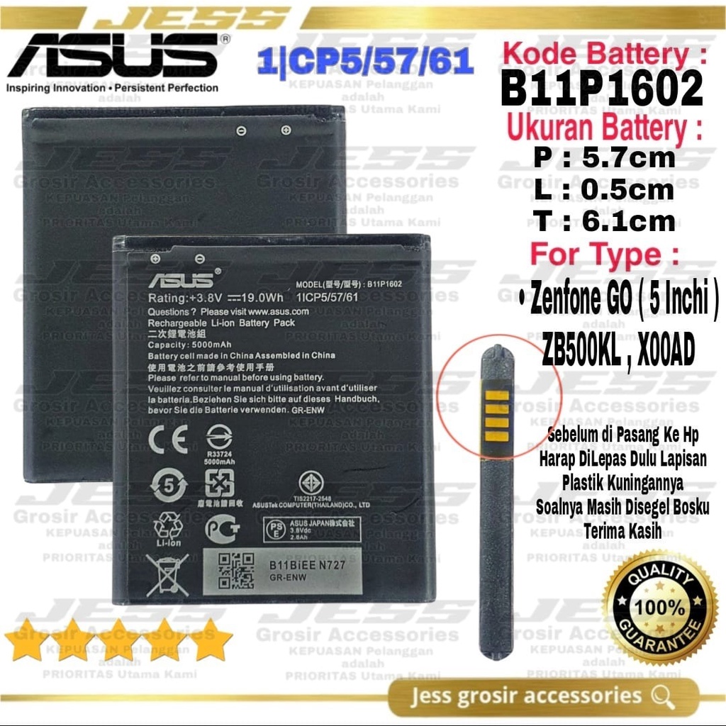 Baterai Batre Original ASUS Zenfone Go 5 Inchi - ZB500KL - X00AD Kode Battery B11P1602