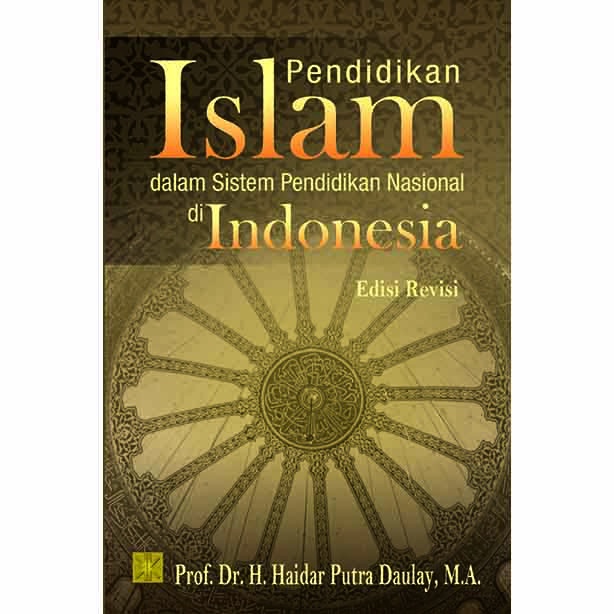 Pendidikan Islam dalam Sistem Pendidikan Nasional di Indonesia