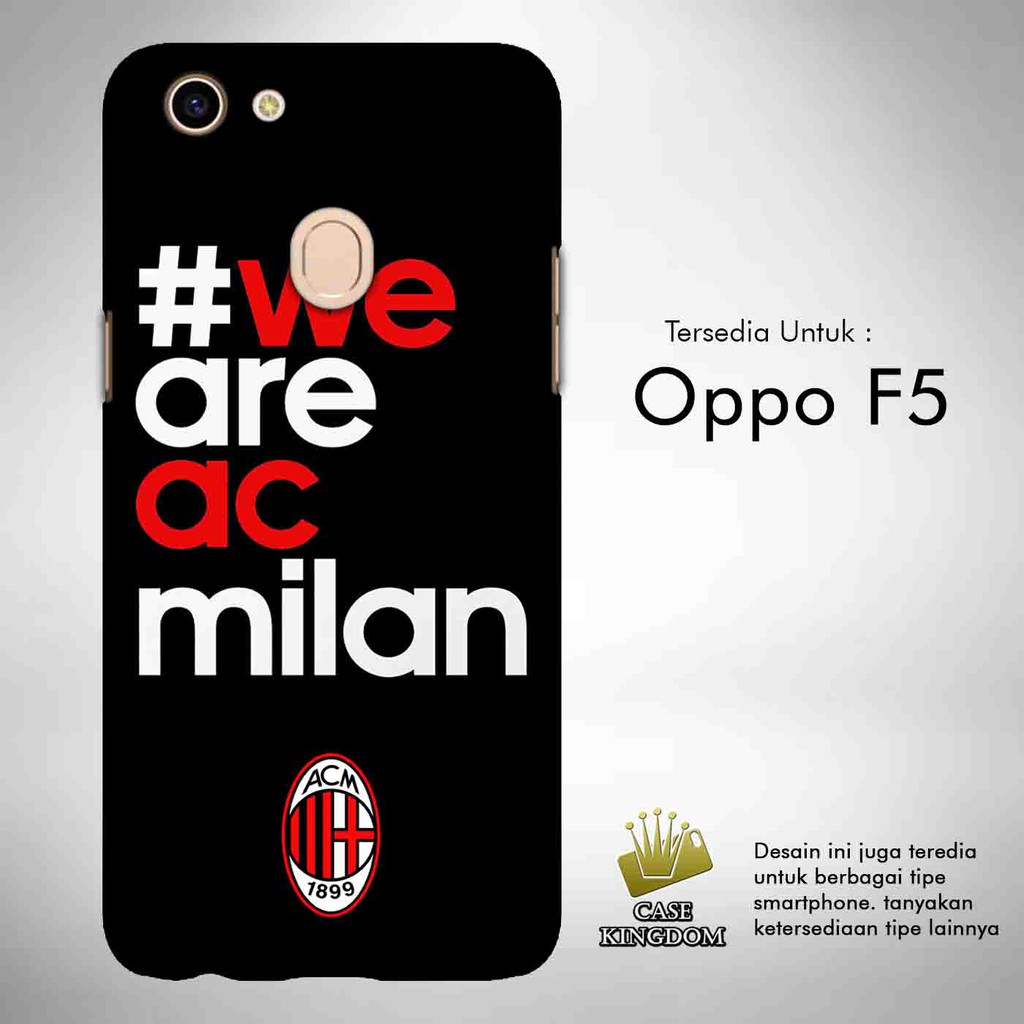 Ac Milan 5 Casing Custom Oppo F5 Case