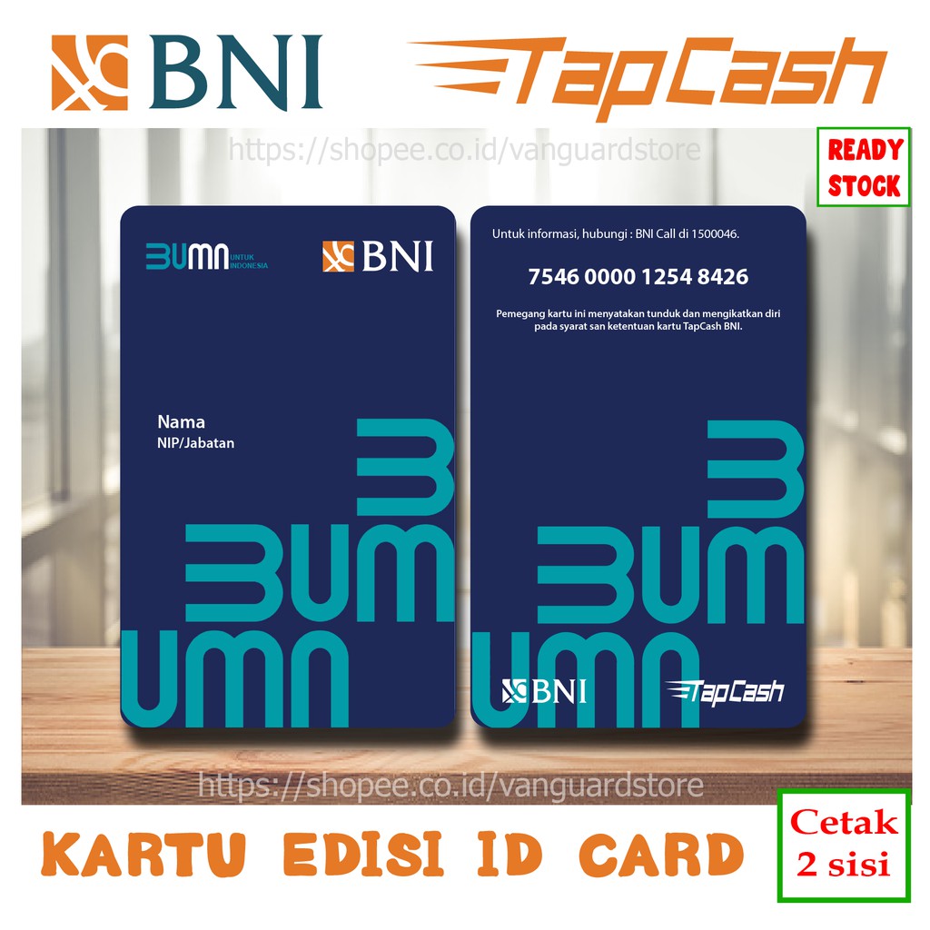 KARTU E MONEY E TOLL ID CARD NEW BNI TAPCASH KARTU PEGAWAI BARU BUMN PENGENAL IDENTITAS - 2 SISI