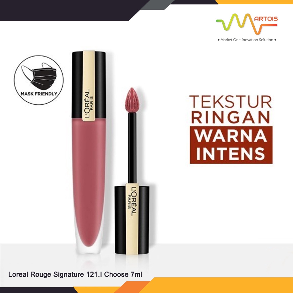 Loreal Lips Rouge Signature 121 I Choose 7ml