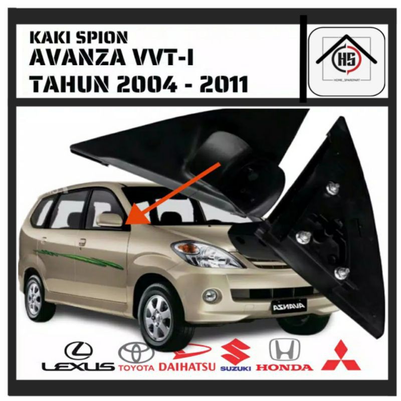 Kaki Spion Avanza VVT-i/ Kaki Spion Avanza Lama/ Kaki Spion Avanza 2004 - 2011