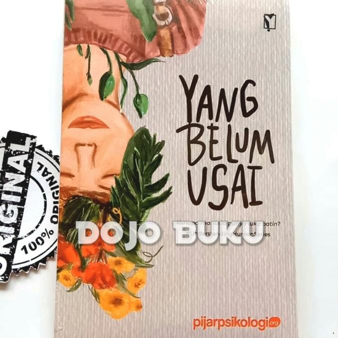 

Yang Belum Usai: Kenapa Manusia Punya Luka Batin by Pijar Psikologi