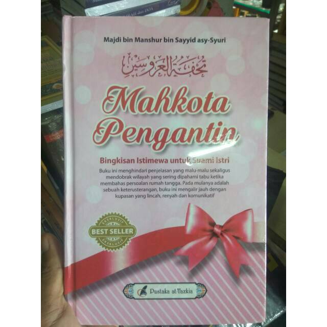 Buku Mahkota Pengantin Kajian Ust Khalid Basalamah Shopee Indonesia