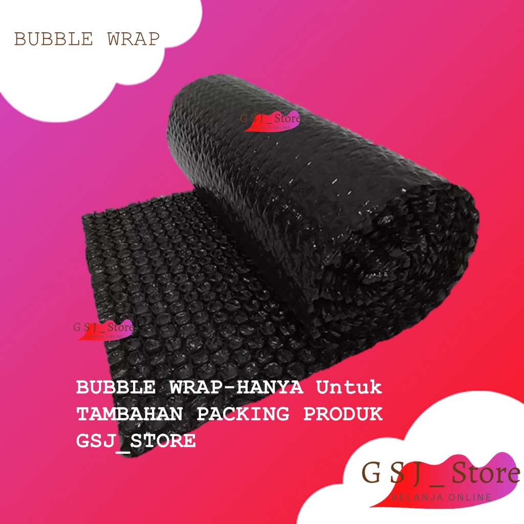 

BUBBLE WRAP-HANYA Untuk TAMBAHAN PACKING PRODUK GSJ STORE-Tidak dijual Terpisah