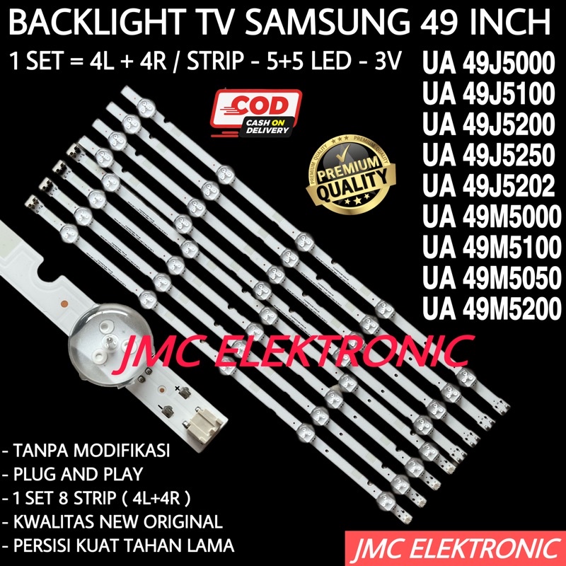 BACKLIGHT TV LED SAMSUNG 49 INC UA49M5000 UA49N5000 UA49J5000 UA49J5250 UA49J5200  UA49M5100 UA49M5200 UA49M5050 UA49J5250 UA49M5050AK UA49N5000 UA49N5000AK UA 49J5000 UA49N5000 49M5000 49J5250 49J5100 49J5200 49J